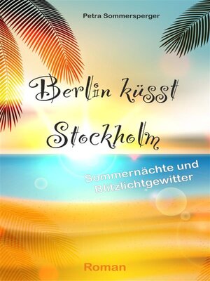 cover image of Berlin küsst Stockholm